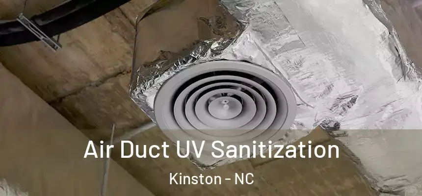 Air Duct UV Sanitization Kinston - NC