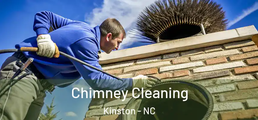 Chimney Cleaning Kinston - NC