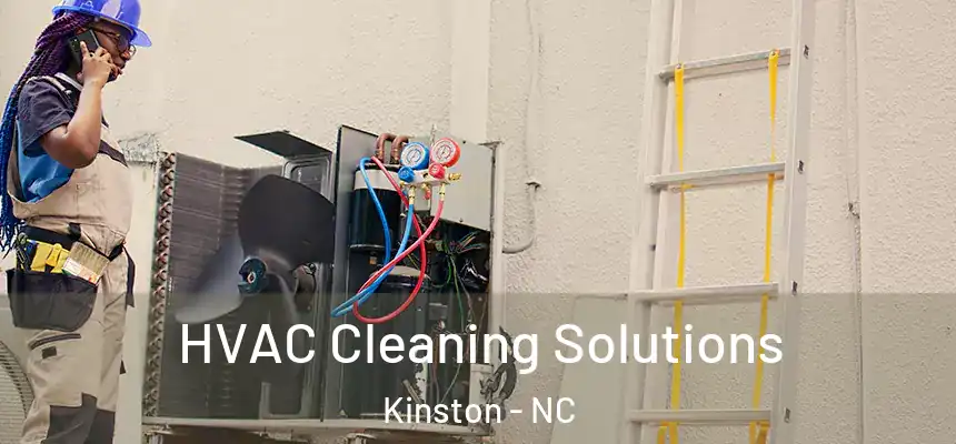  HVAC Cleaning Solutions Kinston - NC